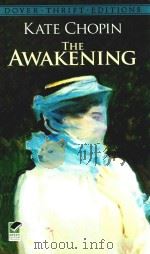 The Awakening (Dover Thrift Editions)   1993  PDF电子版封面  9780486277868;0486277860  Kate Chopin 