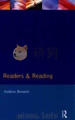 READERS AND READING   1995  PDF电子版封面  1138154940  ANDREW BENNETT 