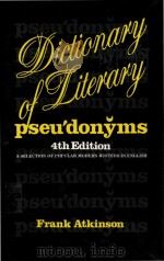 Dictionary of literary pseudonyms: a selection of popular modern writer in English Fourth Edition（1987 PDF版）