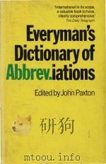 Everyman's Dictionary of Abbreviations   1981  PDF电子版封面  0460046209  John Paxton 
