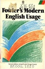 A dictionary of modern English usage 2nd ed   1965  PDF电子版封面  0192813897  H.W.Fowler 