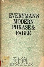 Everyman's modern phrase & fable   1990  PDF电子版封面  0460029118  John Ciardi 