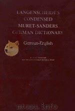 Langenscheidt's condensed muret-sanders german dictionary german-English   1982  PDF电子版封面     