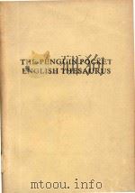 The Penguin Pocket English Thesaurus   1985  PDF电子版封面    Faye Carney; Maurice Waite 