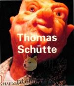 Thomas Schütte   1998  PDF电子版封面  0714837148   