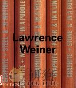 Lawrence Weiner   1998  PDF电子版封面  0714837555   