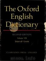 The Oxford English dictionary Second Edition Volume VIII Interval-Looie   1989  PDF电子版封面  0198611862  J.A.Simpson; E.S.C.Weiner; Oxf 