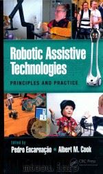 Robotic assistive technologies: principles and practice（ PDF版）