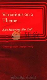 Variations on a theme   1978  PDF电子版封面  0521220599  Alan Maley and Alan Duff 