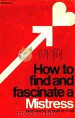 HOW TO FIND AND FASCINATE A MISTRESS（1971 PDF版）