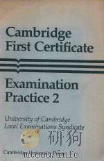 Cambridge first certificate examination practice 2   1986  PDF电子版封面     