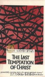 THE LAST TEMPTATION OF CHRIST   1960  PDF电子版封面  0671672576  NIKOS KAZANTZAKIS 