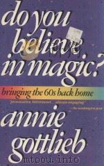 DO YOU BELIEVE IN MAGIC（1987 PDF版）