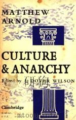 CULTURE AND ANARCHY   1966  PDF电子版封面    J.DOVER WILSON 
