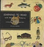 LEARNING TO READ WITH WORDS AND PICTURES   1971  PDF电子版封面    WILLIAM BERGER 