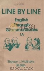 LINE BY LINE  ENGLISH THROUGH GRAMMARSTORIES 1A（1983 PDF版）