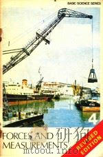 BASIC SCIENCE SERIES BOOK 4 FORCES AND MEASUREMENTS REVISED EDITION   1978  PDF电子版封面     