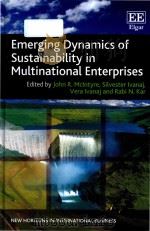 Emerging dynamics of sustainability in multinational enterprises     PDF电子版封面  9781784718527;1784718521  edited by John r.McIntyre 