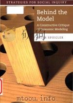 Behind the model: a constructive critique of economic modeling     PDF电子版封面  9781107069664   