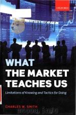 What the market teaches us: limitations of knowing and tactics for doing（ PDF版）