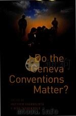 Do the Geneva Conventions matter?（ PDF版）