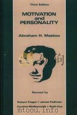 Motivation and personality Third Edition（1987 PDF版）
