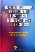 Nonlinear evolution and difference equations of monotone type in Hilbert spaces     PDF电子版封面  9781482228182   