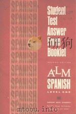 A-LM SPANISH LEVEL ONE STUDENT TEST ANSWER FORM BOOKLET SECOND EDITION   1970  PDF电子版封面  015388665X   