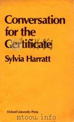 Conversation for the certificate   1983  PDF电子版封面    Sylvia Harratt. 