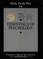 STUDY GUIDE PLUS FOR BARON ESSENTIALS OF PSYCHOLOGY   1996  PDF电子版封面  020518541X   