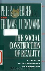 The social construction of realitya treatise in the sociology of knowledge（1990 PDF版）