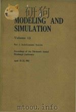 Modeling and Simulation Volume 13 Part 3: Socio-Economic Systems Procedings of the Thirteenth annual（1982 PDF版）
