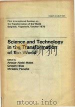 Science and technology in the transformation of the world   1982  PDF电子版封面  9280803395  Gregory Blue; Miroslav Pecujli 