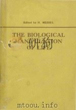 The Biologocal Manipulation of Life   1981  PDF电子版封面  0080248241  H.Messel 