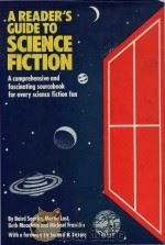 A reader's guide to science fiction a comprehensive and fascinating sourcebook for every scienc   1979  PDF电子版封面  0871964732   