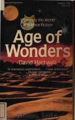 Age of wonders exploring the world of science fiction   1985  PDF电子版封面  0070269637  David Hartwell 