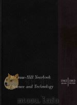 McGraw-Hill yearbook of science and technology 1962 review-1963 review   1963  PDF电子版封面    McGraw-Hill Book Company Inc 