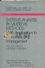 Systems analysis by multilevel methods:with applications to economics and management   1979  PDF电子版封面  047127626X  Dirickx;Yvo M. I.;Jennergren;L 