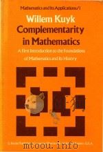 Complementarity in mathematics:a first introduction to the foundations of mathematics and its histor（1977 PDF版）