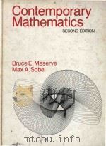 Contemporary mathematics Second Edition   1977  PDF电子版封面  0131700928  Bruce E.Meserve; Max A.Sobel 