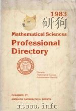 Mathematical Sciences Professional Directory 1983 Formerly Mathematical Directory   1983  PDF电子版封面  0821800655   