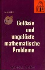 Geloste und ungeloste mathematische Probleme 3.AUFLAGE   1979  PDF电子版封面     