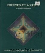 Intermediate algebra with applications   1986  PDF电子版封面  015541500X   