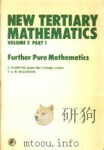 New tertiary mathematics Volume 2 Part 1 Further Pure Mathematics（1980 PDF版）