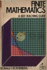 Finite mathematics A Self-Teching Guide   1980  PDF电子版封面  0471043206  Ronald I.Rothenberg 