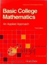 Basic College Mathematics An Applied Approach Third Edition Instructor's Annotated Edition   1987  PDF电子版封面  0395427827  Richard N.Aufmann; Vernon C.Ba 