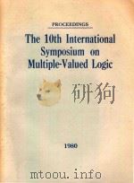 The 10th International Symposium on Multiple-Valued Logic（1980 PDF版）