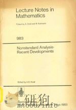 Nonstandard analysis--recent developments   1983  PDF电子版封面  3540122796  edited by A.E. Hurd. 