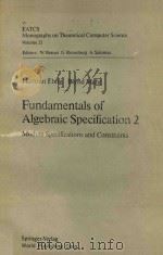 Fundamentals of algebraic specification 2 Module Specifications and Constraints（1993 PDF版）