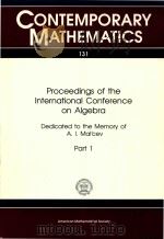 Proceedings of the International Conference on Algebra dedicated to the memory of A.I.Malcev Part 1（1990 PDF版）